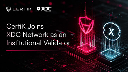 CertiK joins XDC Network to secure trade finance and RWA tokenization