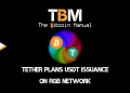 Tether Plans USDt Issuance On RGB