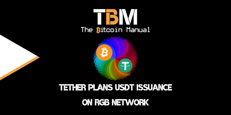 Tether Plans USDt Issuance On RGB