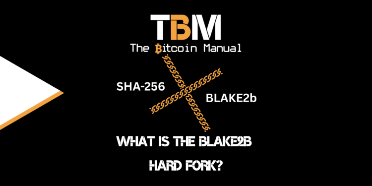 What Is The BLAKE2b Hard Fork?