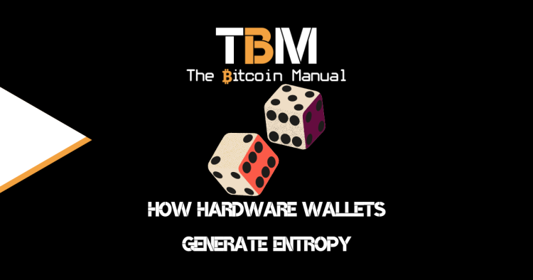 How Hardware Wallets Generate Entropy?